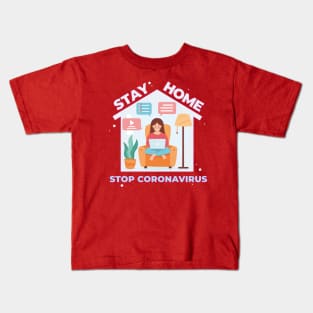 stay home for girls Kids T-Shirt
